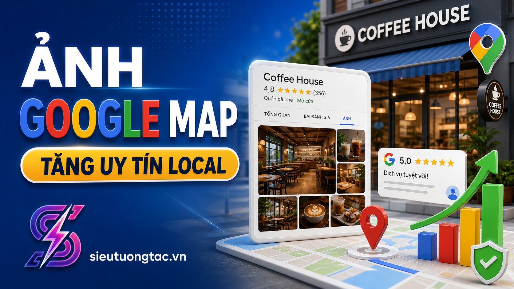 Cách thêm ảnh Google Map để tăng uy tín local và kéo khách ghé thăm