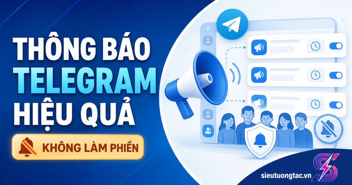 Cách thông báo Telegram hiệu quả mà không làm phiền thành viên