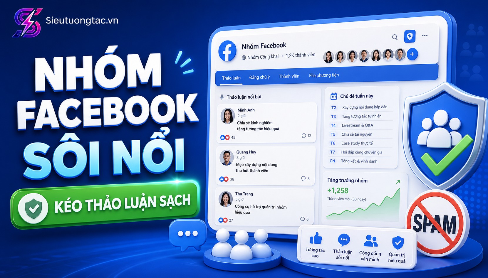 Cách xây nhóm Facebook sôi nổi bằng thảo luận sạch thay vì spam bài bán hàng