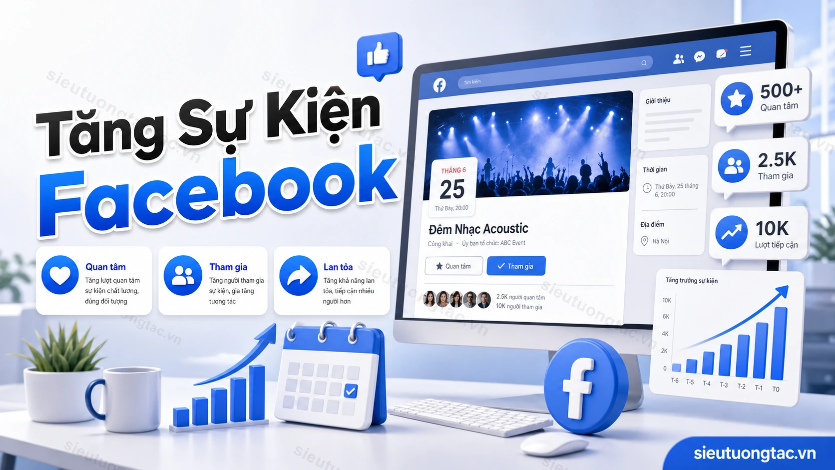 Tăng sự kiện Facebook tại Siêu Tương Tác