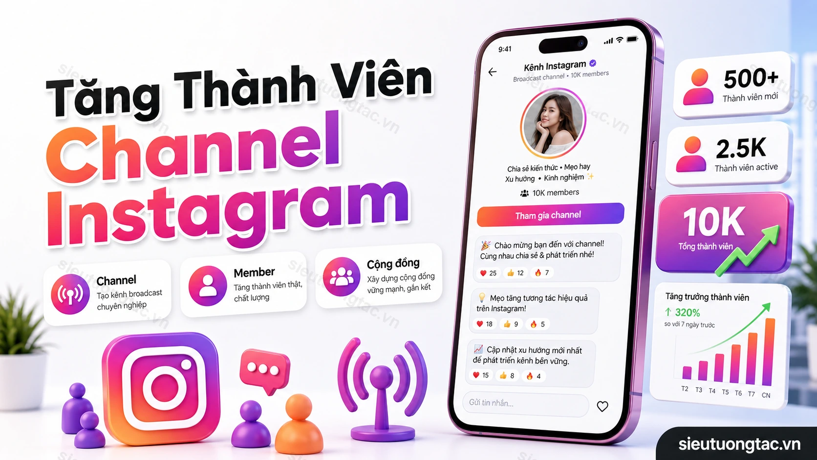 Tăng thành viên channel Instagram tại Siêu Tương Tác