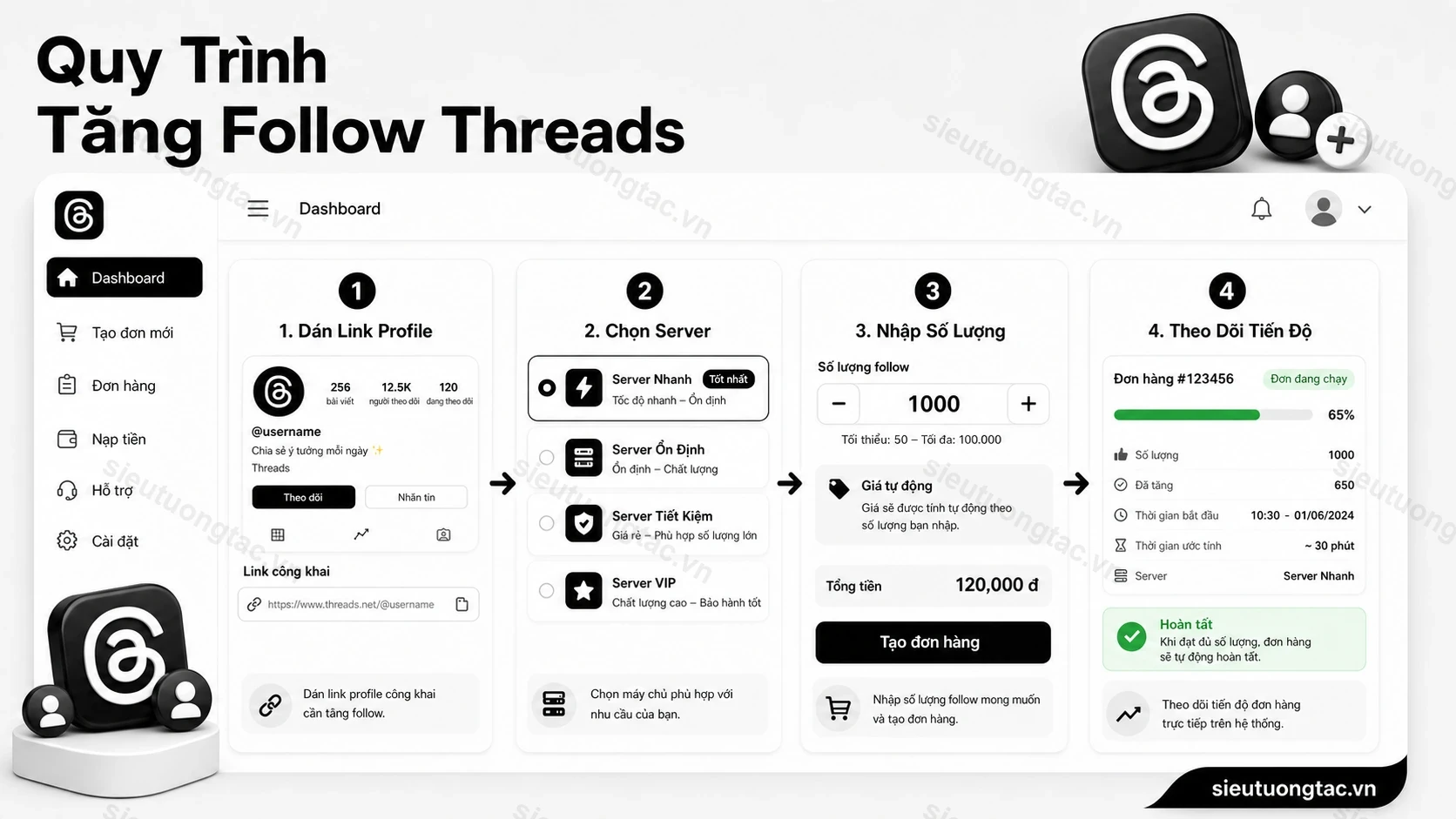 Quy trình đặt tăng người theo dõi Threads tại Siêu Tương Tác