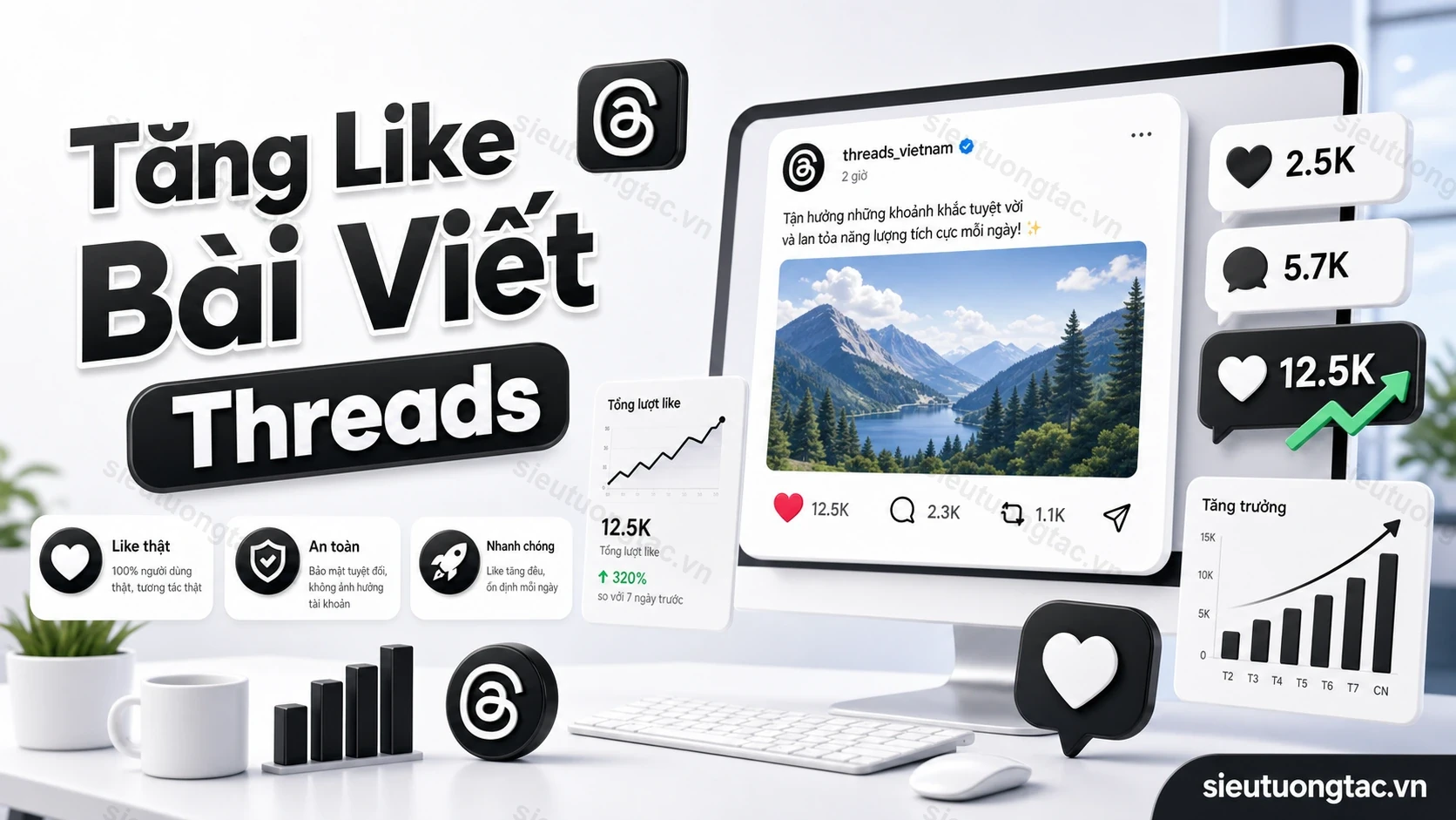 Dịch vụ tăng like bài viết Threads tại Siêu Tương Tác