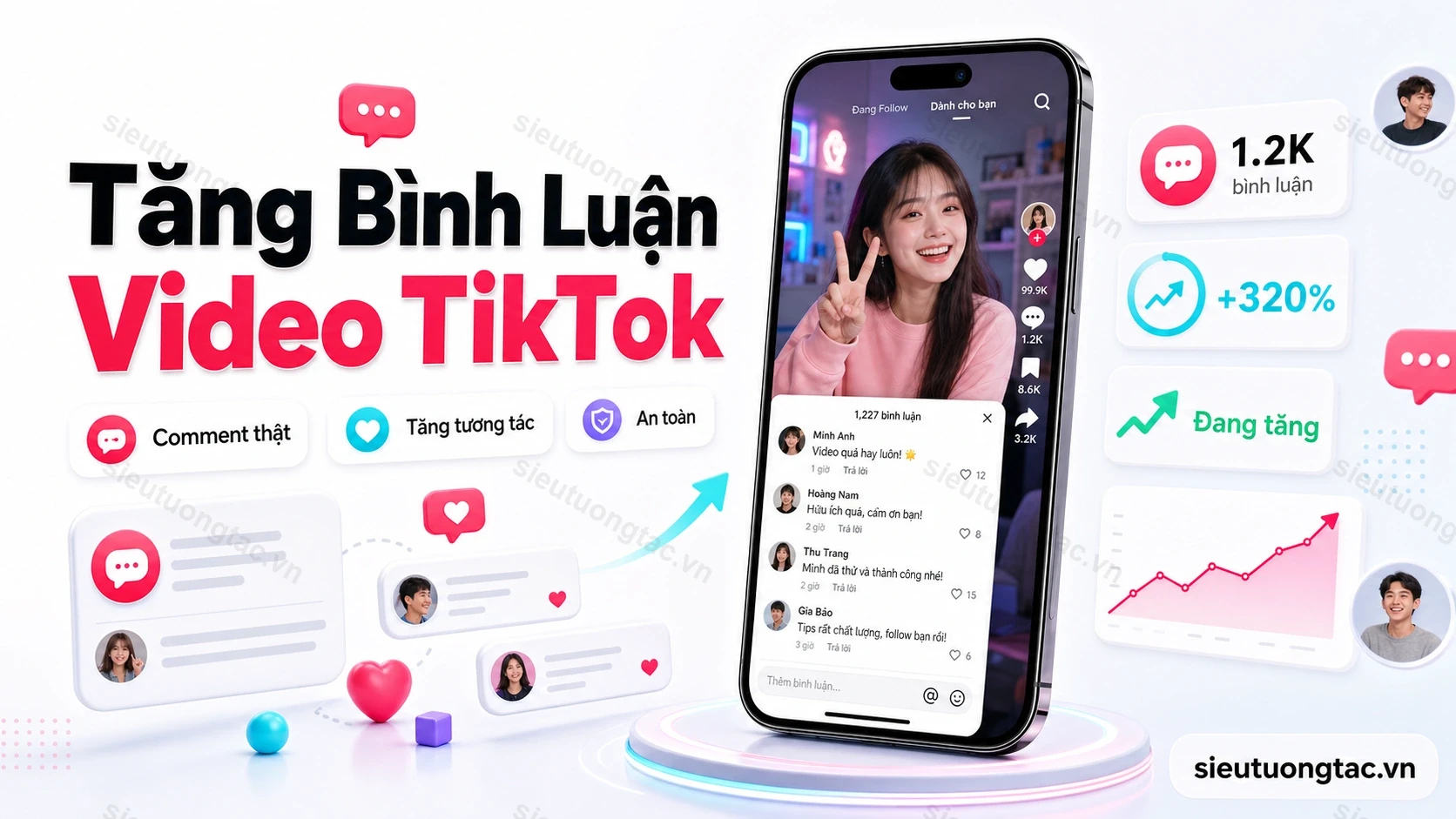 Dịch vụ tăng bình luận video TikTok và tăng comment TikTok tại Siêu Tương Tác